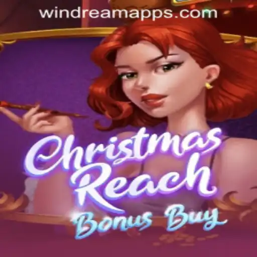 Explore the Mystical World of 'ChristmasReachBonusBuy' at WINDREAM PH CASINO