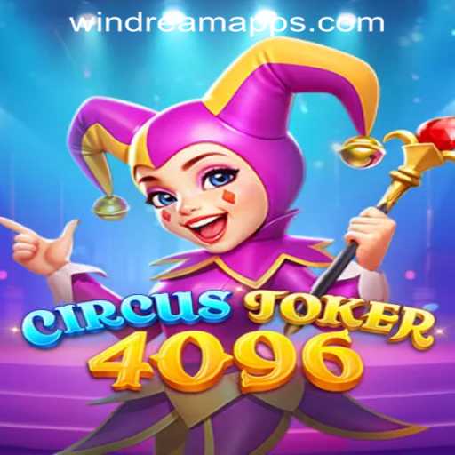 CircusJoker4096: A Thrilling Experience at WINDREAM PH CASINO
