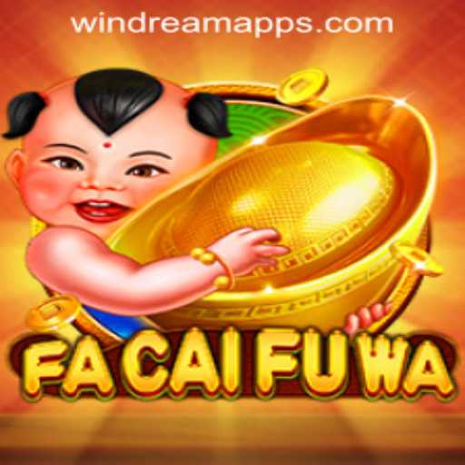 Exploring FaCaiFuWa: A Deep Dive into the Exciting Game at WINDREAM PH CASINO
