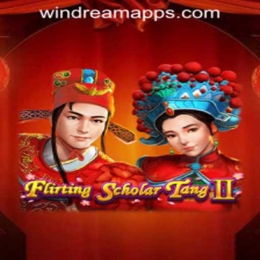 Flirting Scholar Tang II: The Alluring World of WINDREAM PH CASINO