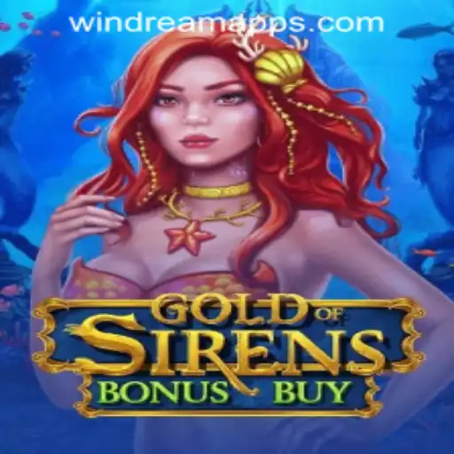 Exploring GoldofSirensBonusBuy: A Journey into Fantasy at WINDREAM PH CASINO