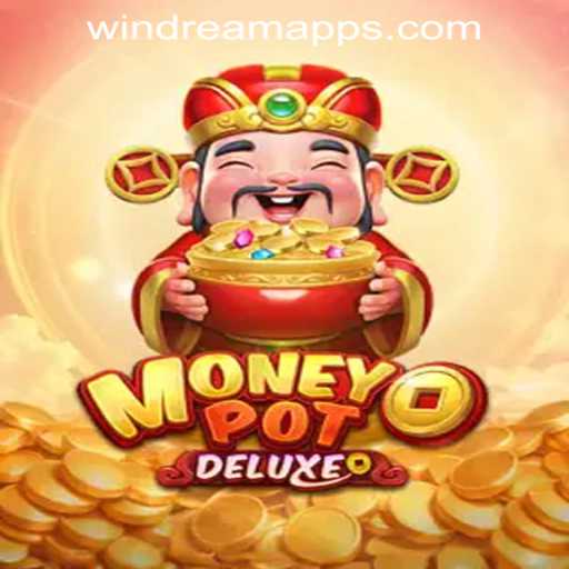Exploring MoneyPotDELUXE: A Deep Dive into the Thrilling Game at WINDREAM PH CASINO