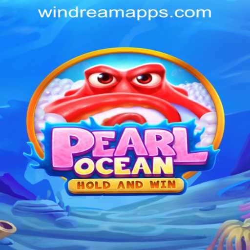 Exploring the Thrilling World of PearlOcean at WINDREAM PH CASINO